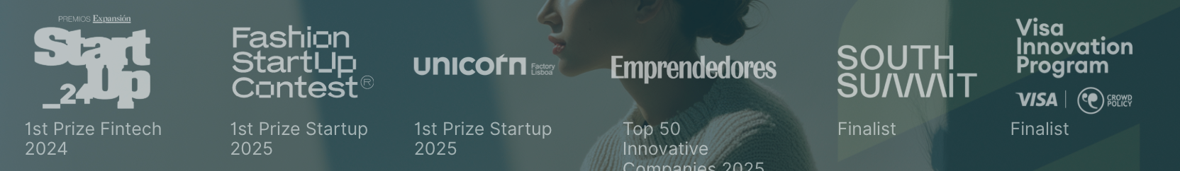 STAMP recognitions: Premios Expansión Start_Up 1st Prize Fintech 2024 · Fashion StartUp Contest 1st Prize Startup 2025 · Unicorn Factory Lisboa 1st Prize Startup 2025 · Emprendedores Top 50 Innovative Companies 2025 · South Summit Finalist 2025 · Visa Innovation Program Finalist 2025